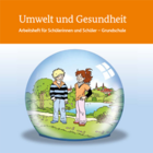 BMU-Bildungsmaterialien Umwelt und Gesundheit Cover der BMU-Bildungsmaterialien Umwelt und Gesundheit